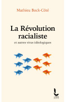 La révolution racialiste