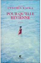 Pour qu'elle revienne