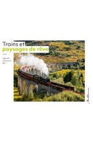 Semainier 2024 - trains et paysages de rêve