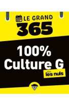 Le grand 365 100% culture g pour les nuls