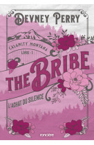 Calamity montana - tome 01 the bribe - l'achat du silence - broché