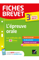 Fiches brevet l'épreuve orale du brevet 3e - brevet 2023