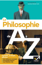 La philosophie de a à z (nouvelle édition)