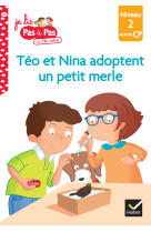 Téo et nina milieu cp niveau 2 - téo et nina adoptent un petit merle