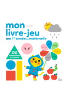 Mon livre-jeu : ma première année de maternelle