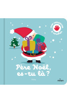 Père noël, es-tu là ?