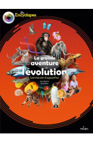 La grande aventure de l'évolution