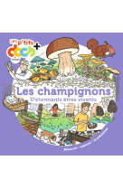 Les champignons