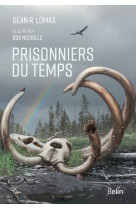 Prisonniers du temps