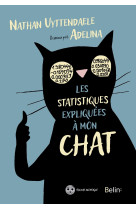 Les statistiques expliquées à mon chat