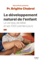 Le développement naturel de l'enfant - collection rufo - le cerveau de bébé et ses 1000 premiers jours