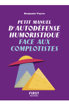 Petit manuel d'autodéfense humoristique face aux complotistes