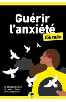 Guérir l'anxiété pour les nuls, poche, 3e éd