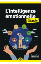 L'intelligence émotionnelle pour les nuls, poche, 2e éd