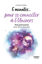 Petit livre - 5 minutes...pour se connecter à l'univers