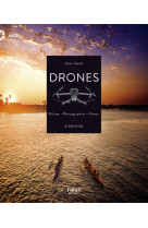 Drones - piloter, photographier, filmer, 2e édition