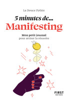 Petit livre - 5 minutes¿ de manifesting