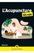 L'acupuncture pour les nuls, mégapoche