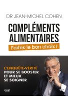 Compléments alimentaires, faites le bon choix !