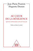 Au coeur de la résilience