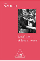 Les filles et leurs mères - collector