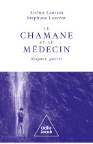 Le chamane et le médecin