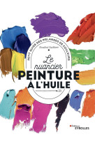 Le nuancier peinture à l'huile