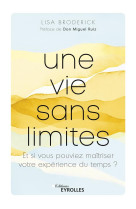 Une vie sans limites