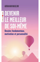 Devenir le meilleur de soi-même