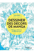 Dessiner des décors de manga