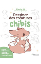 Dessiner des créatures chibis