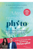 Mes remèdes phyto