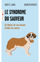 Le syndrome du sauveur