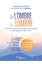 De l'ombre à la lumière