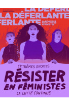 La deferlante n° 15 - résister en féministes // numéro