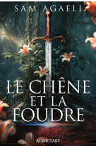 Le chêne et la foudre