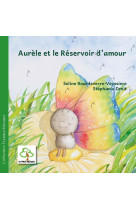 Aurèle et le réservoir d'amour