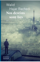 Nos destins sont liés