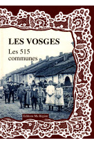 Les vosges - les 515 communes