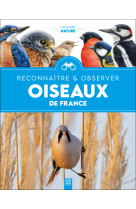 Oiseaux de france, reconnaître & observer