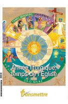 Année liturgique, temps de l'eglise