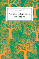 Contes et légendes de l'arbre