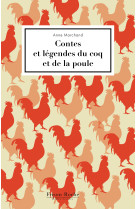 Contes et légendes du coq et de la poule