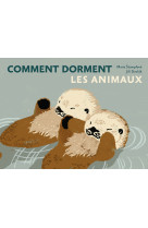 Comment dorment les animaux