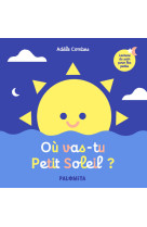 Où vas-tu petit soleil ?