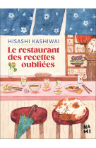 Le restaurant des recettes oubliées