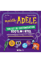 Mortelle adèle - kit de customisation