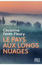 Le pays aux longs nuages