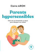 Parents hypersensibles