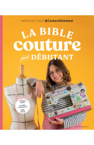 La bible de la couture pour débutant